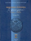 Zapisnici sjednica Srijemske županije III. 1767.-1771.