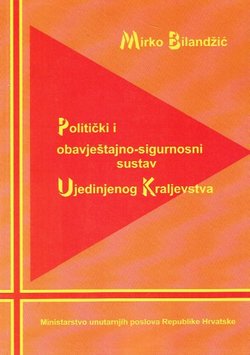 Politički i obaviještajno-sigurnosni sustav Ujedinjenog Kraljevstva