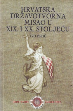 Hrvatska državotvorna misao u XIX. i XX. stoljeću