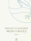Prilozi za povijest Broda i okolice 3/2017