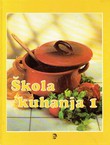 Škola kuhanja 1. (2.izd.)
