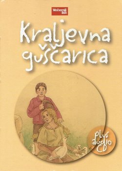 Kraljevna guščarica + CD