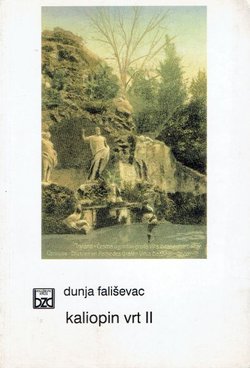 Kaliopin vrt II. Studije o poetičkim i ideološkim aspektima hrvatske epike