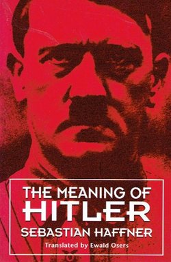 The Meaning of Hitler