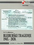 Uz 75. obljetnicu Bleiburške tragedije 1945.-2020.