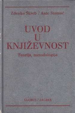 Uvod u književnost. Teorija, metodologija (4.izd.)