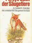 Pareys Buch der Säugetiere. Alle wildlebenden Säugetiere Europas