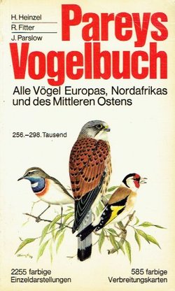 Pareys Vogelbuch. Alle Vögel Europas, Nordafrikas und des Mittleren Ostens