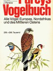 Pareys Vogelbuch. Alle Vögel Europas, Nordafrikas und des Mittleren Ostens