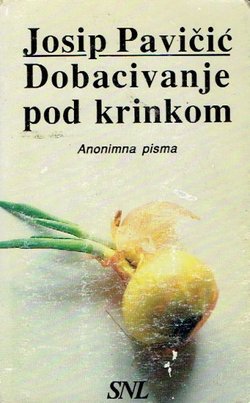 Dobacivanje pod krinkom. Anonimna pisma