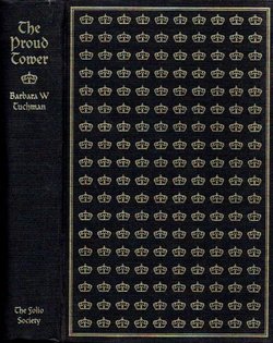 The Proud Tower. A Portrait of the World before the War 1890-1914