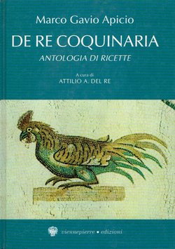 De re coquinaria. Antologia di ricette