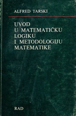 Uvod u matematičku logiku i metodologiju matematike