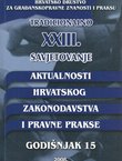Aktualnosti hrvatskog zakonodavstva i pravne prakse. Godišnjak 15/2008