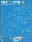 Zagrebačka gora Medvednica. Planinarsko turistička karta