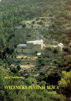 Svećenička pustinja Blaca