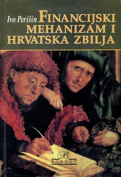 Financijski mehanizam i hrvatska zbilja