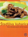 Štedljiva kuharica. Više od 100 jednostavnih i jeftinih recepata