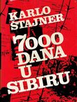 7000 dana u Sibiru