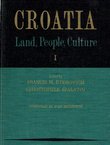 Croatia. Land, People, Culture I.