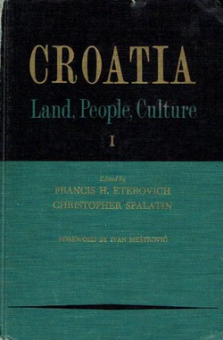 Croatia. Land, People, Culture I.