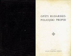 Opšti rudarsko-policijski propisi