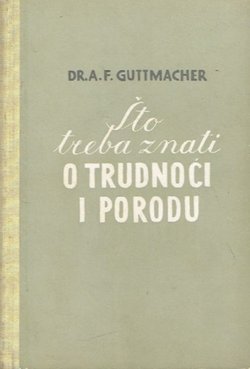 Što treba znati o trudnoći i porodu