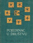 Pojedinac u društvu. Udžbenik socijalne psihologije