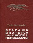 Stazama bratstva i slobode u Hercegovini
