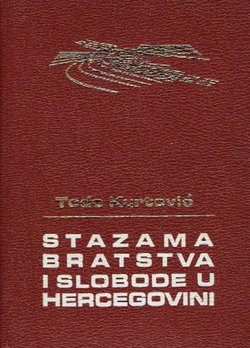 Stazama bratstva i slobode u Hercegovini