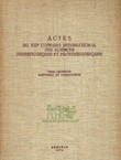 Actes du VIIIe Congres international des sciences prehistoriques et protohistoriques III. Rapports et corapports