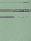 Ratni zločini. Priručnik za praćenje suđenja