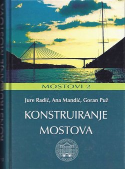 Konstruiranje mostova. Mostovi 2
