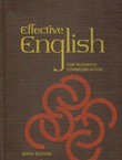 Effective English for Business Communication (6th Ed.)