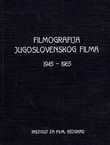 Filmografija jugoslovenskog filma 1945-1965