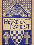 Hrvatska povijest od najstarijeg doba do godine 1918. II. Od godine 1527. do 1918.