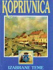 Koprivnica. Izabrane teme (2.izd.)