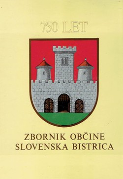 Zbornik občine Slovenska Bistrica I.