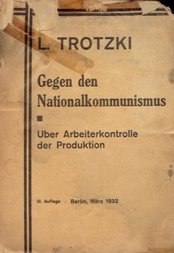 Gegen den Nationalkomminismus / Uber Arbeiterkontrolle der Produktion (3.Aufl.)