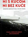Ni s kućom ni bez kuće. Nakladnička djelatnost Hrvata u Novom Zelandu