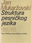 Struktura pesničkog jezika. Teze Praškog lingvističkog kružoka