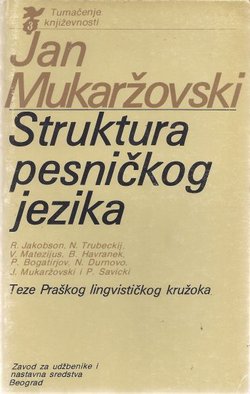 Struktura pesničkog jezika. Teze Praškog lingvističkog kružoka