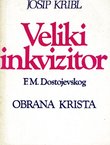 Veliki inkvizitor F.M. Dostojevskog - obrana Krista