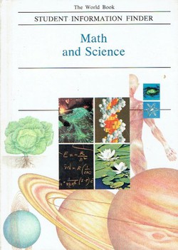 The World Book Student Information Finder Math and Science