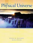 The Physical Universe (13th Ed.)