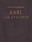 Karl i XX. stoljeće