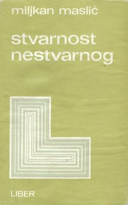 Stvarnost nestvarnog. Problemi moderne poetske misli