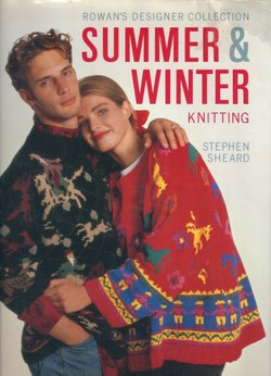 Rowan's Designer Collection Summer & Winter Knitting