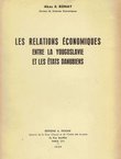 Les relations économiques entre la Yougoslavie et les états danubiens
