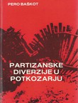 Partizanske diverzije u Potkozarju